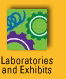 Laboratories and Exhibits